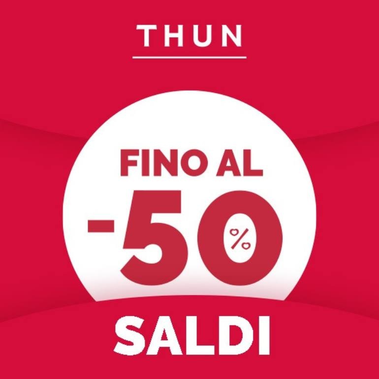 Offerte imperdibili da THUN!